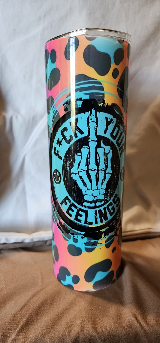 F your feelings