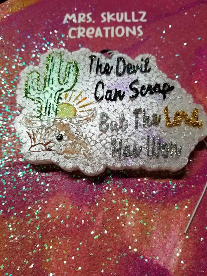Devil can scrap but the Lord has won