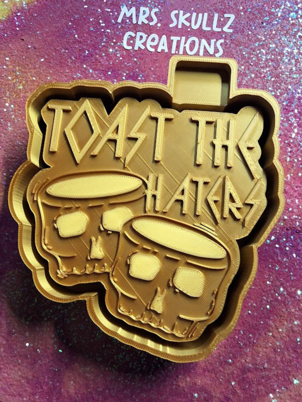 Toast the Haters Mold