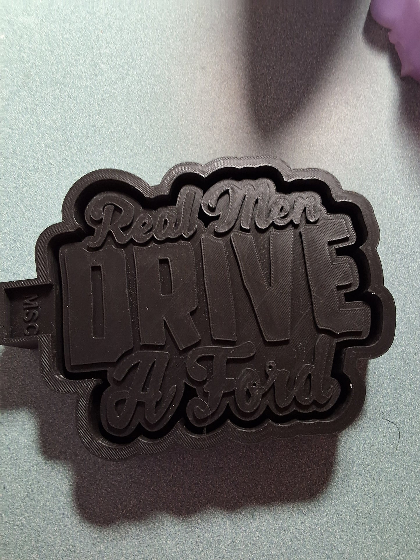 Real men drive Ford regular mold
