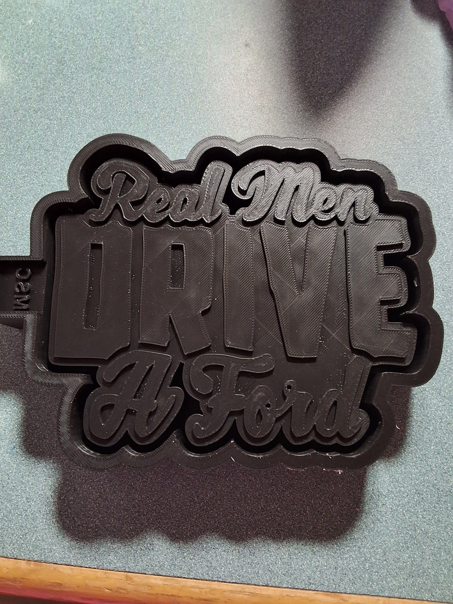 Real men drive Ford - large