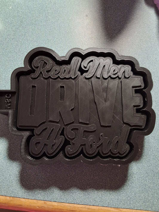 Real men drive Ford - large