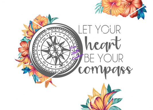 Heart be your compass
